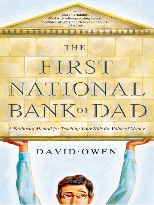 Title details for The First National Bank of Dad by David Owen - Wait list